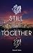 Still Together