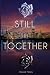 Still Together
