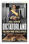 Dictatorland: The...