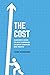 The Cost: A Business Novel ...