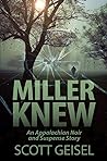 Miller Knew: An Appalachian Noir and Suspense Story