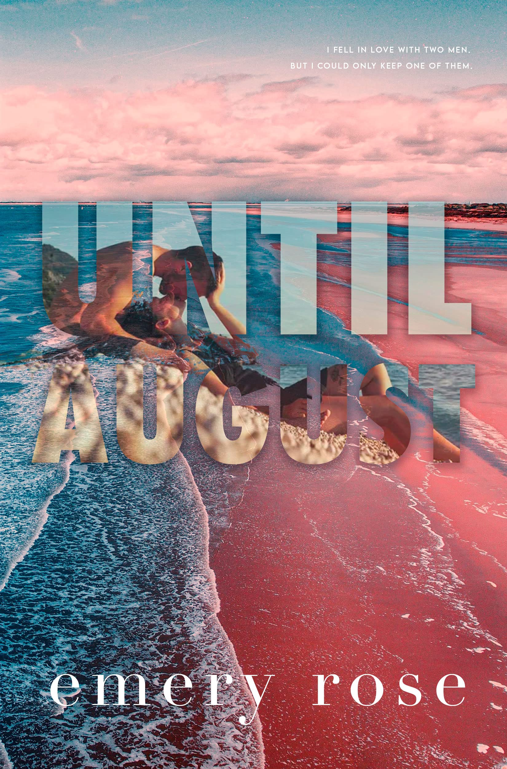 Until August (Love and Chaos, #3)