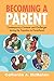Becoming a Parent