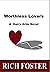 Worthless Lovers (Red Lake Series Book 8)