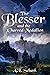 The Blesser: And the Charre...