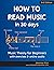 How to Read Music in 30 Days: Music Theory for Beginners - with exercises & online audio (Practical Music Theory)