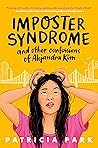 Book cover for Imposter Syndrome and Other Confessions of Alejandra Kim