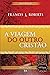 A Viagem do Outro Cristão