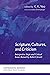 Scripture, Cultures, and Criticism: Interpretive Steps and Critical Issues Raised by Robert Jewett (Contrapuntal Readings of the Bible in World Christianity)