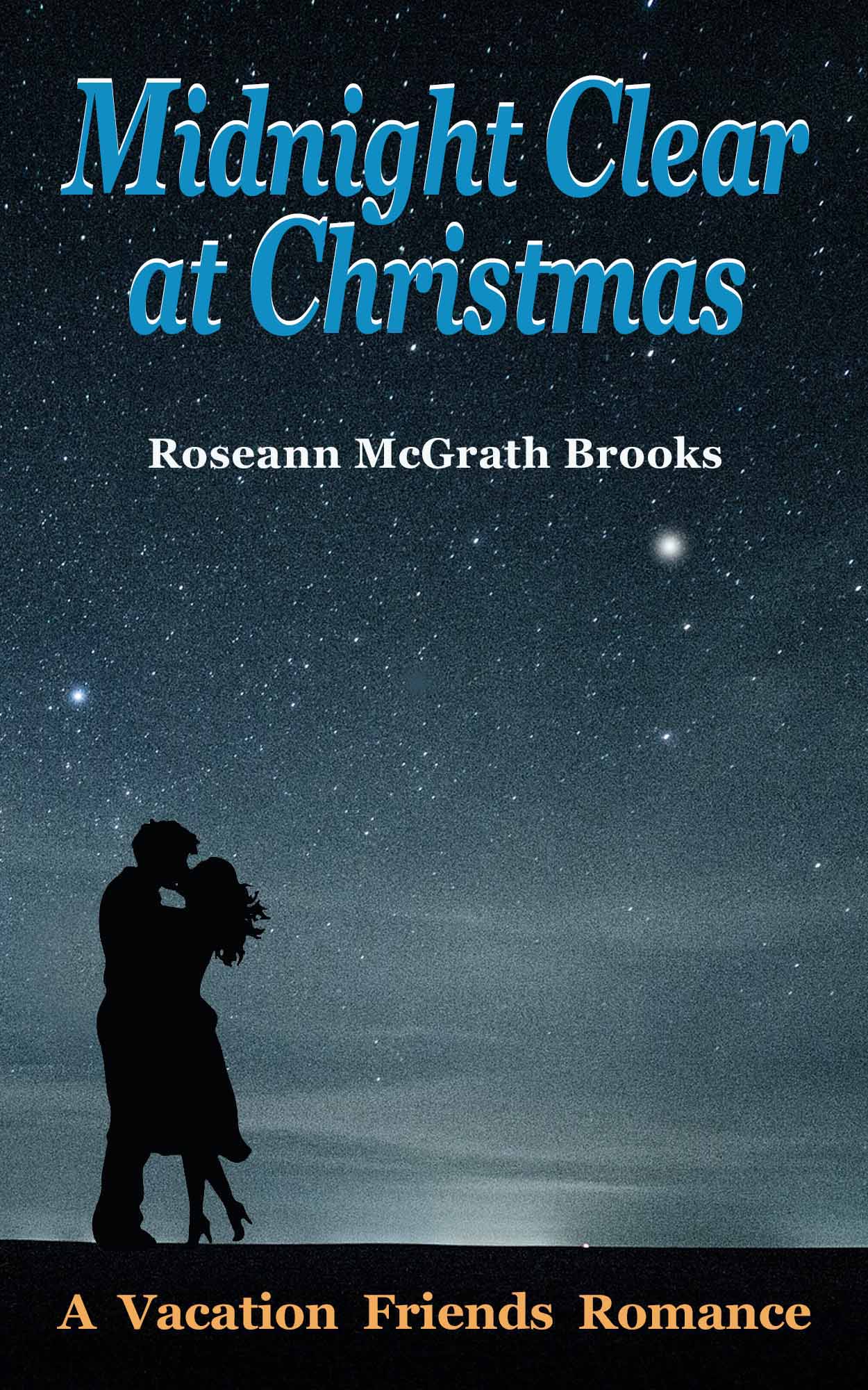 Midnight Clear at Christmas (Vacation Friends Romance #3)