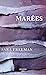 Marées (Roman) (French Edition)