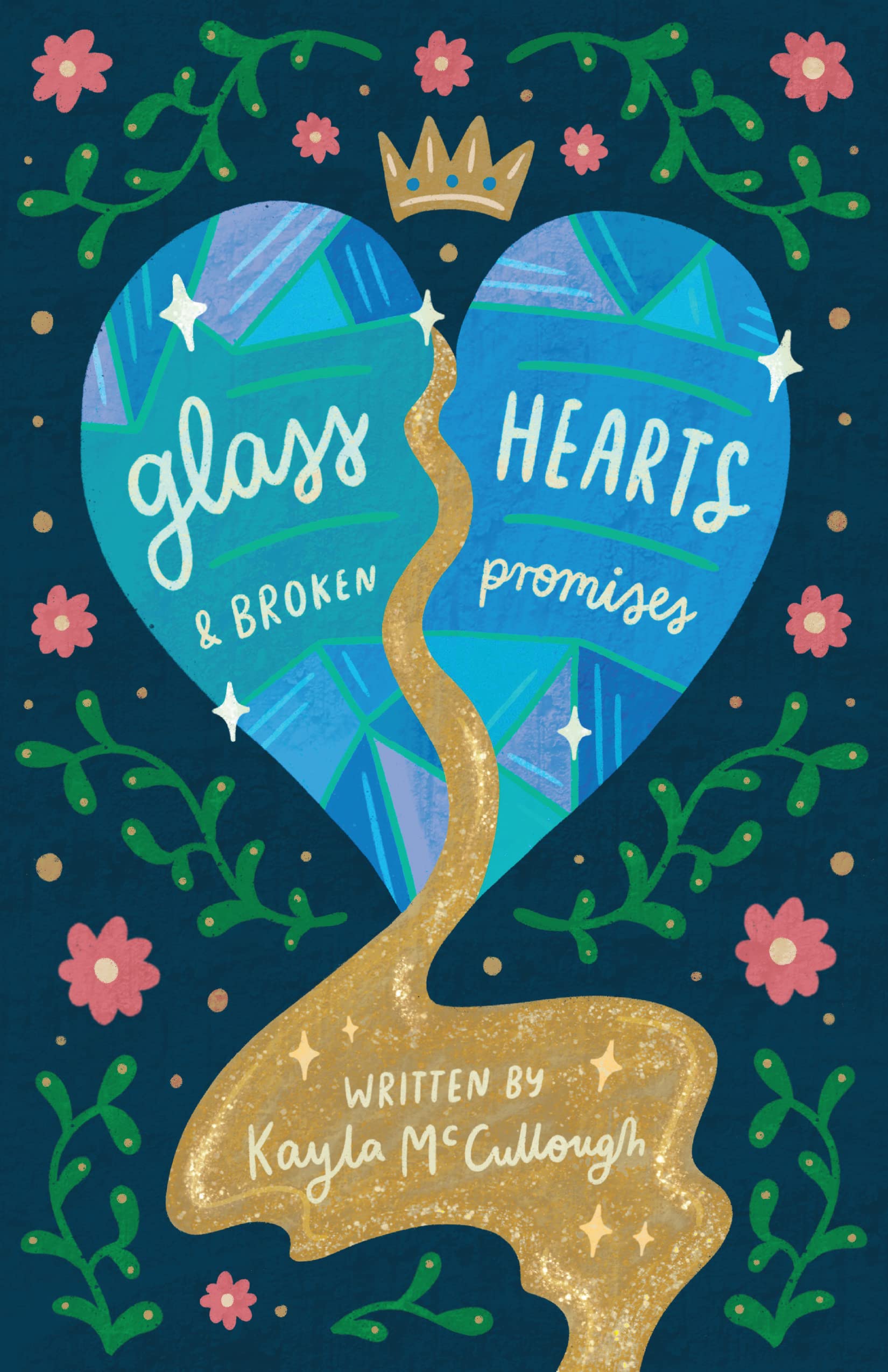 Glass Hearts and Broken Promises (Kindle Edition)