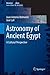 Astronomy of Ancient Egypt:...