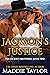 Jackson's Justice by Maddie Taylor