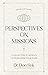 Perspectives on Missions: A...