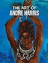 The Art of Andre Harris