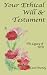 Your Ethical Will & Testament by Carol Purroy