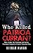 Who Killed Patricia Curran?...