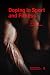 Doping in Sport and Fitness by April Henning
