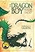 The Dragon Boy: Book One of...