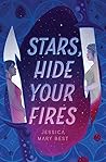 Stars, Hide Your Fires by Jessica Mary  Best