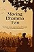 Moving Dhamma Volume 2