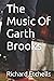 The Music Of Garth Brooks