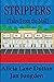 Strippers