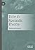 Time in Romantic Theatre