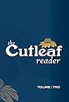 Cutleaf Reader: Vol. 2