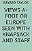 Views A-foot Or Europe Seen with Knapsack and Sta