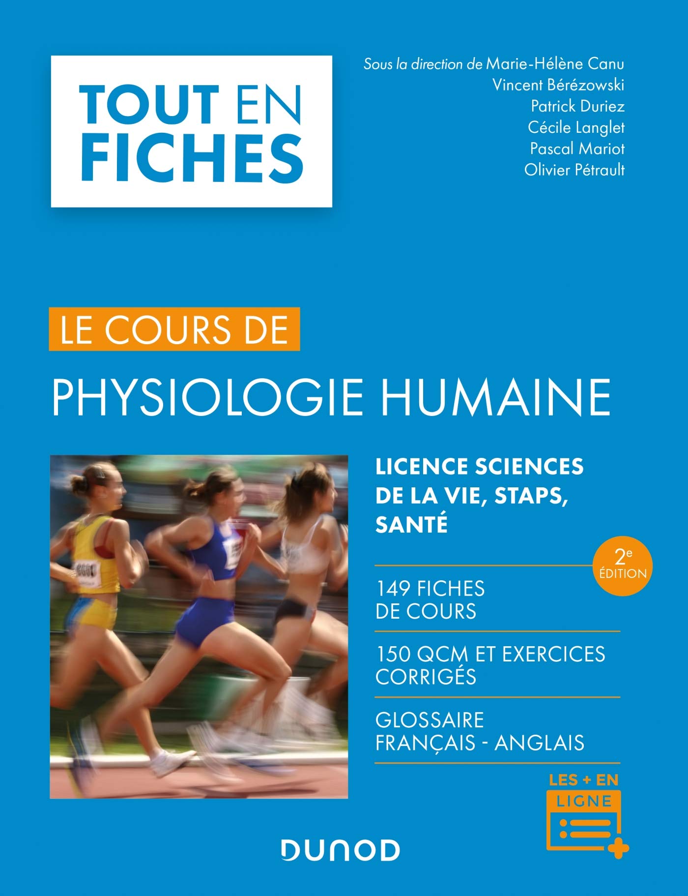Physiologie humaine - 2e éd. - 149 fiches de cours, 150 QCM et exercices corrigés: 149 fiches de cours, 150 QCM et exercices corrigés (Paperback)