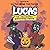 Lucas: and the Halloween Birthday Party
