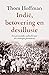Indië, betovering en desillusie: een persoonlijke zoektocht naar een verborgen geschiedenis