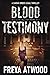 Blood Testimony: A Legal Th...