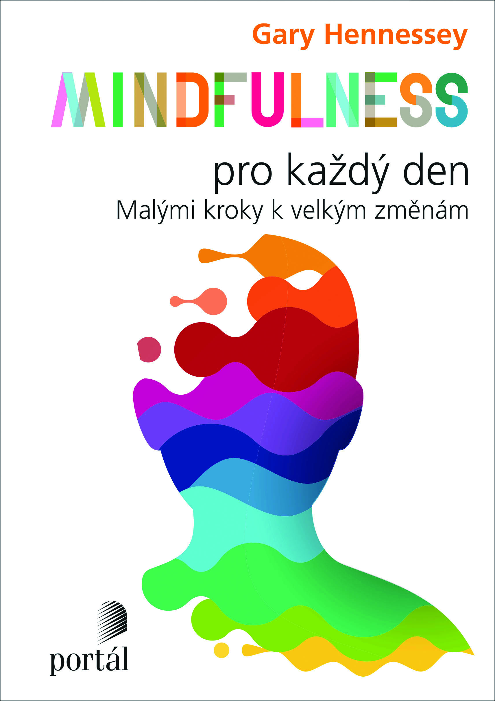 Mindfulness pro každý den (Paperback)