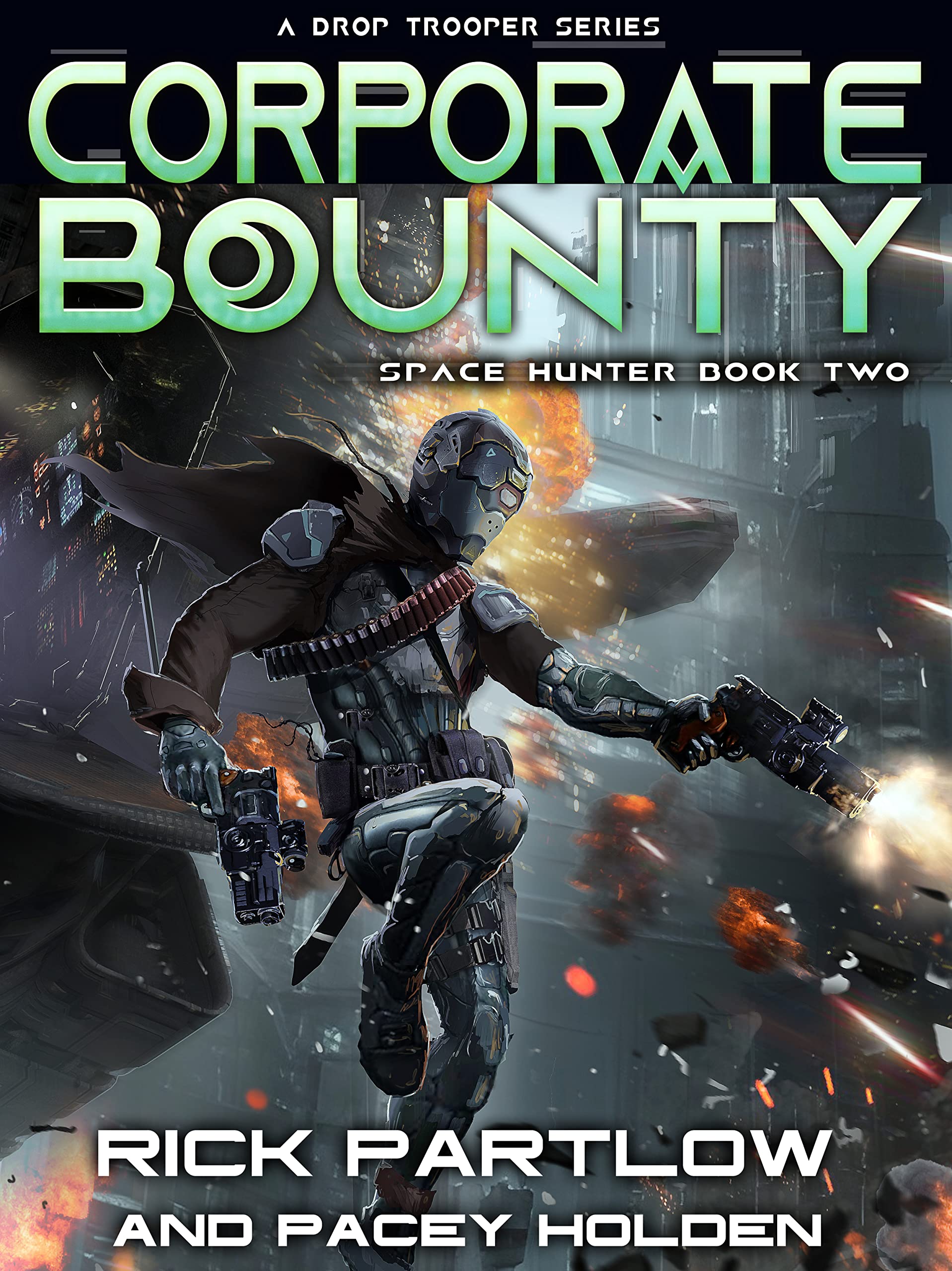 Corporate Bounty (Space Hunter War, #2)