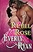Rebel Rose