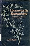 Uncontainable Romanticism: Shelley, Brontë, Kleist