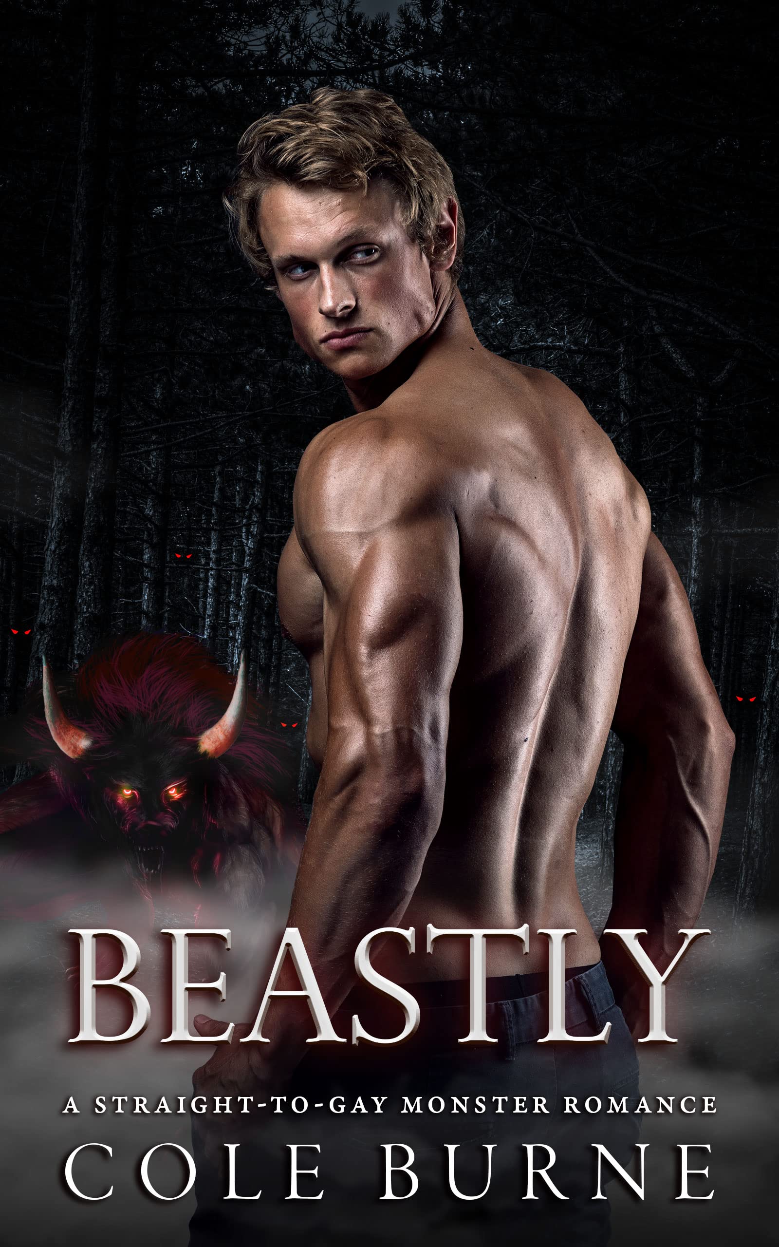 Beastly: A Gay Monster Romance (Of Monsters, Not Men)