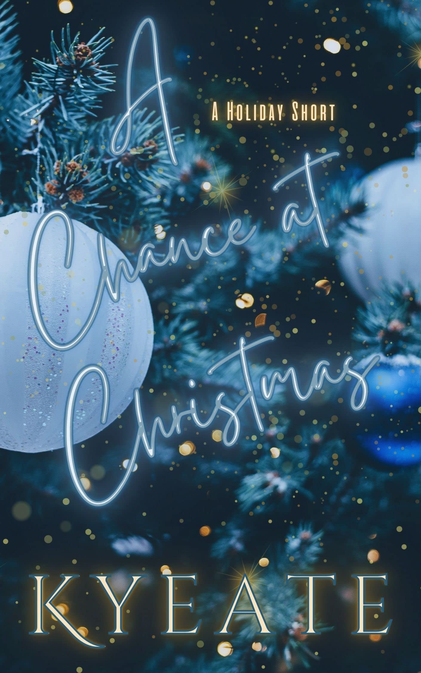 A Chance at Christmas: A Holiday Short (Kindle Edition)