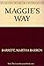 Maggie's Way