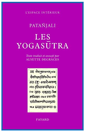 Les Yogasûtra de Patañjali (French Edition)