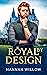 Royal by Design (The Royal ...