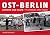 Ost-Berlin gestern und heut...