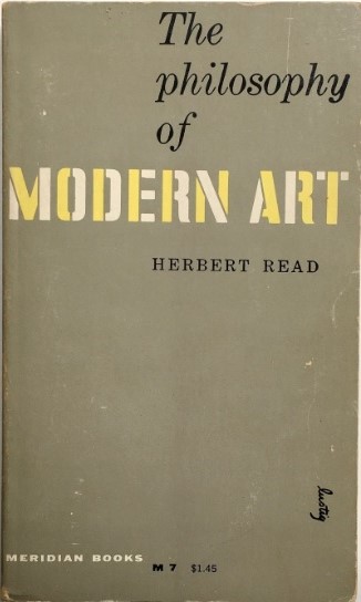 The Philosophy of Modern Art