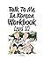 Level 10 Korean Grammar Workbook (Talk To Me In Korean Workbooks)