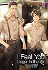I Feel You Linger...