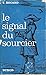Le signal du sourcier