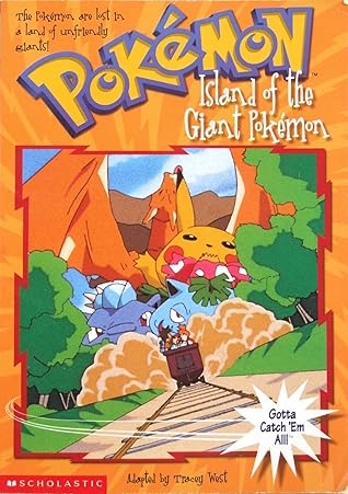 Island of the Giant Pokemon (Pokemon Chapter Book, #2)
